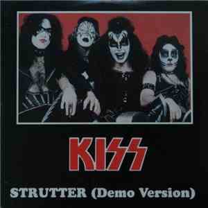 Kiss - Strutter (Demo Version)