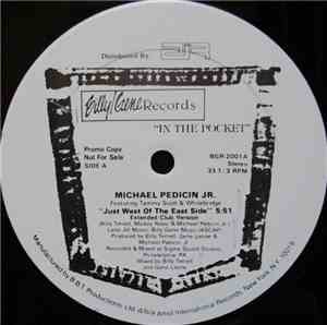 Michael Pedicin Jr - Just West Of The East Side