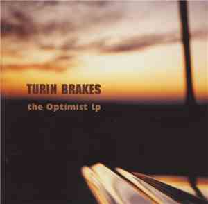 Turin Brakes - The Optimist LP