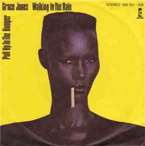 Grace Jones - Pull Up To The Bumper