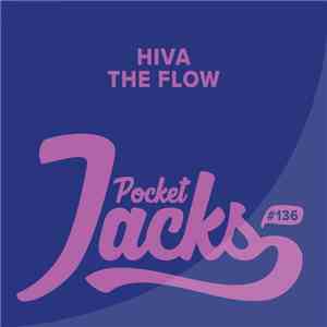 Hiva - The Flow