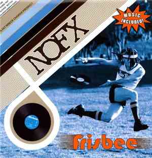 NOFX - Frisbee