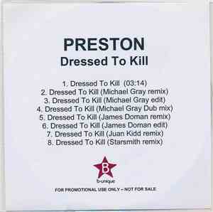 Preston - Dressed To Kill