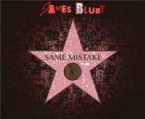 James Blunt - Same Mistake