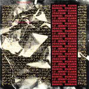 Joachim Kuhn, Daniel Humair, J.F. Jenny-Clark - Easy To Read