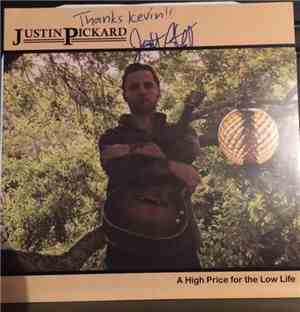 Justin Pickard - A High Price For The Low Life