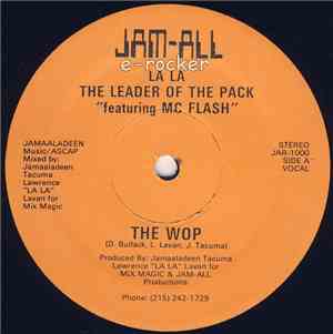 La La The Leader Of The Pack featuring MC Flash  - The Wop