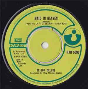 Be-Bop Deluxe - Maid In Heaven