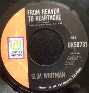 Slim Whitman - From Heaven To Heartache / Guess Who