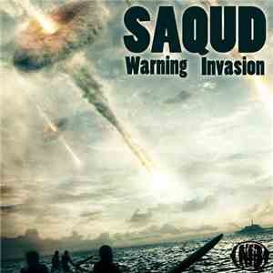 Saqud - Warning / Invasion