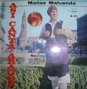 Matias Maluenda - Asi Canta Aragon