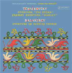 Philharmonia Orchestra, Lovro von Matacic / Tchaikovsky / Balakirev - Overture, 