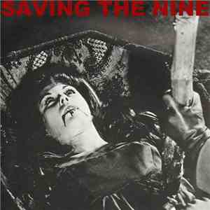 Saving The Nine - Saving The Nine