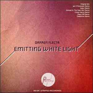 Darren Flecta - Emitting White Light