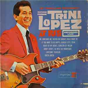 Trini Lopez - By Popular Demand More Trini Lopez At P.J.'s