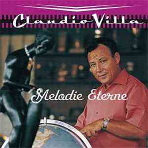 Claudio Villa - Melodie Eterne