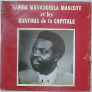 Samba Mayanguila Mascott Et Les Bantous De La Capitale - Sedim