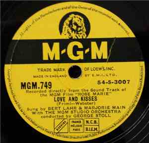 Bert Lahr & Marjorie Main / Ann Blyth & Fernando Lamas - Love And Kisses / Indian Love Call