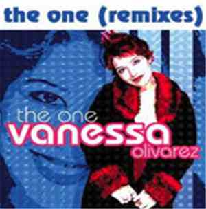 Vanessa Olivarez - The One (Remixes)