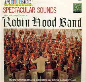 Robin Hood Band  - Spectacular Sounds Of The Robin Hood Band