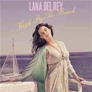 Lana Del Rey - High By The Beach (Blake Jarrell Remix)