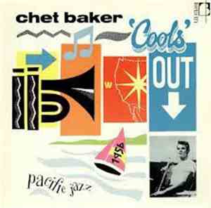 The Chet Baker Quintet - Cools Out