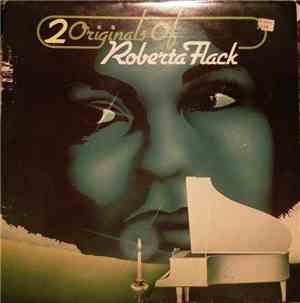 Roberta Flack - 2 Originals Of Roberta Flack