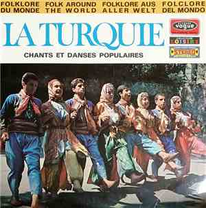 Jean-Claude Chabrier, Various - La Turquie - Chants Et Danses Populaires