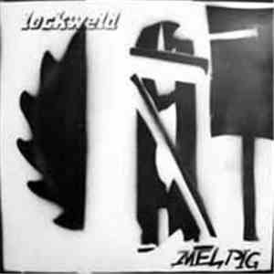 Lockweld - Mel Pig