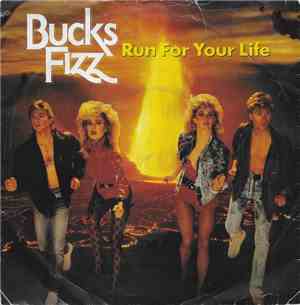 Bucks Fizz - Run For Your Life