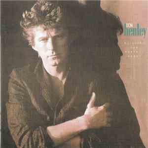 Don Henley - Building The Perfect Beast