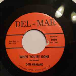 Don Kirkland - I Could Write A Song