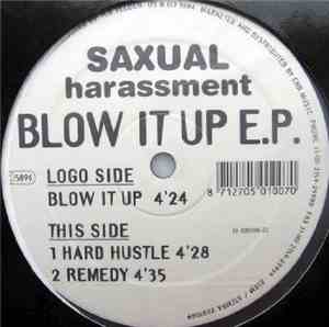 Saxual Harassment - Blow It Up E.P.