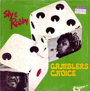 Sly & Robbie - Gamblers Choice