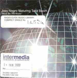 Joey Negro featuring Taka Boom - Must Be The Music