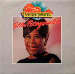 Ella Fitzgerald - Evergreens