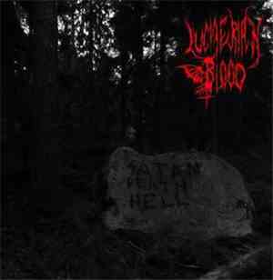 Luciferian Blood - Satan, Death, Hell