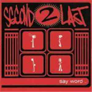 Second 2 Last - say word