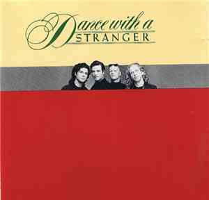 Dance With A Stranger - Dance With A Stranger
