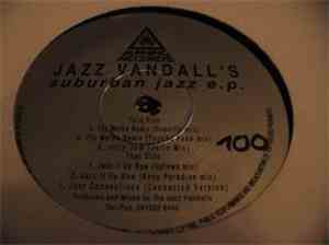 Jazz Vandall's - Suburban Jazz E.P.