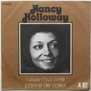 Nancy Holloway - Laisse-Moi Vivre / Panne De Cœur