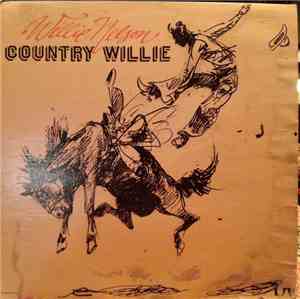 Willie Nelson - Country Willie