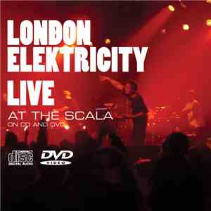 London Elektricity - Live At The Scala
