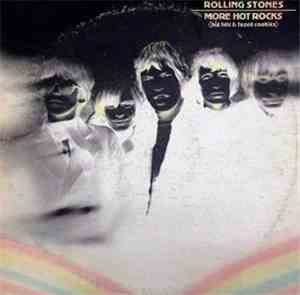 The Rolling Stones - More Hot Rocks (Big Hits & Fazed Cookies)
