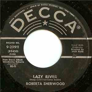 Roberta Sherwood - Lazy River / This Train