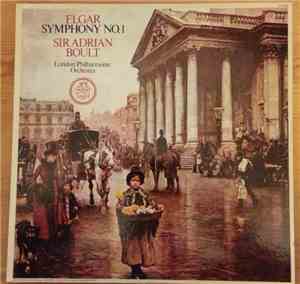 Elgar, Sir Adrian Boult, London Philharmonic Orchestra - Symphony No. 1 In A Flat, Op. 55
