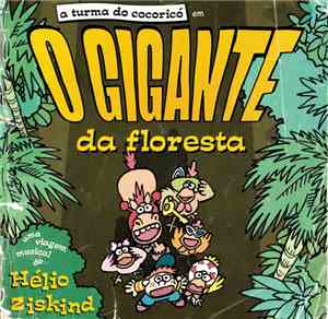 Hélio Ziskind - O Gigante Da Floresta