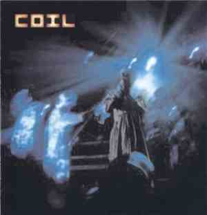 Coil - Live Glauchau 13 April 2002