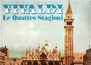 Antonio Vivaldi - Le Quattro Stagioni