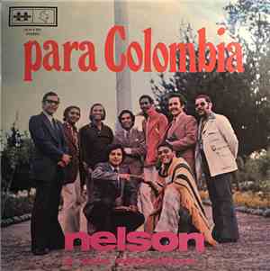 Nelson Y Sus Estrellas - Para Colombia
